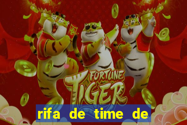 rifa de time de futebol qual sai mais